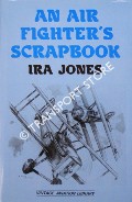 An Air Fighter's Scrapbook by JONES, Ira